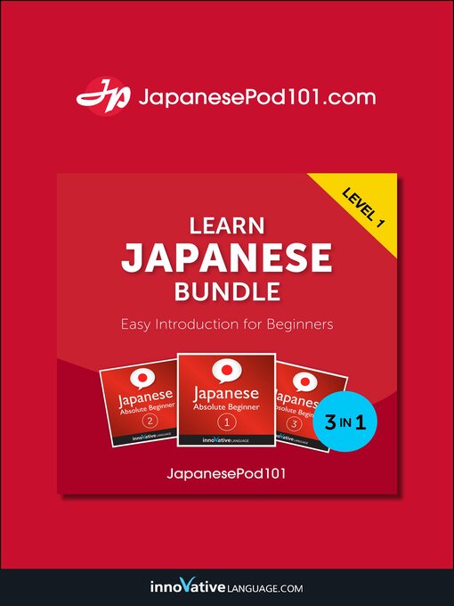 Title details for Learn Japanese Bundle - Easy Introduction for Beginners by Innovative Language Learning, LLC - Wait list